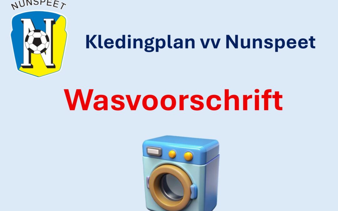 Wasvoorschrift kledingplan vv Nunspeet